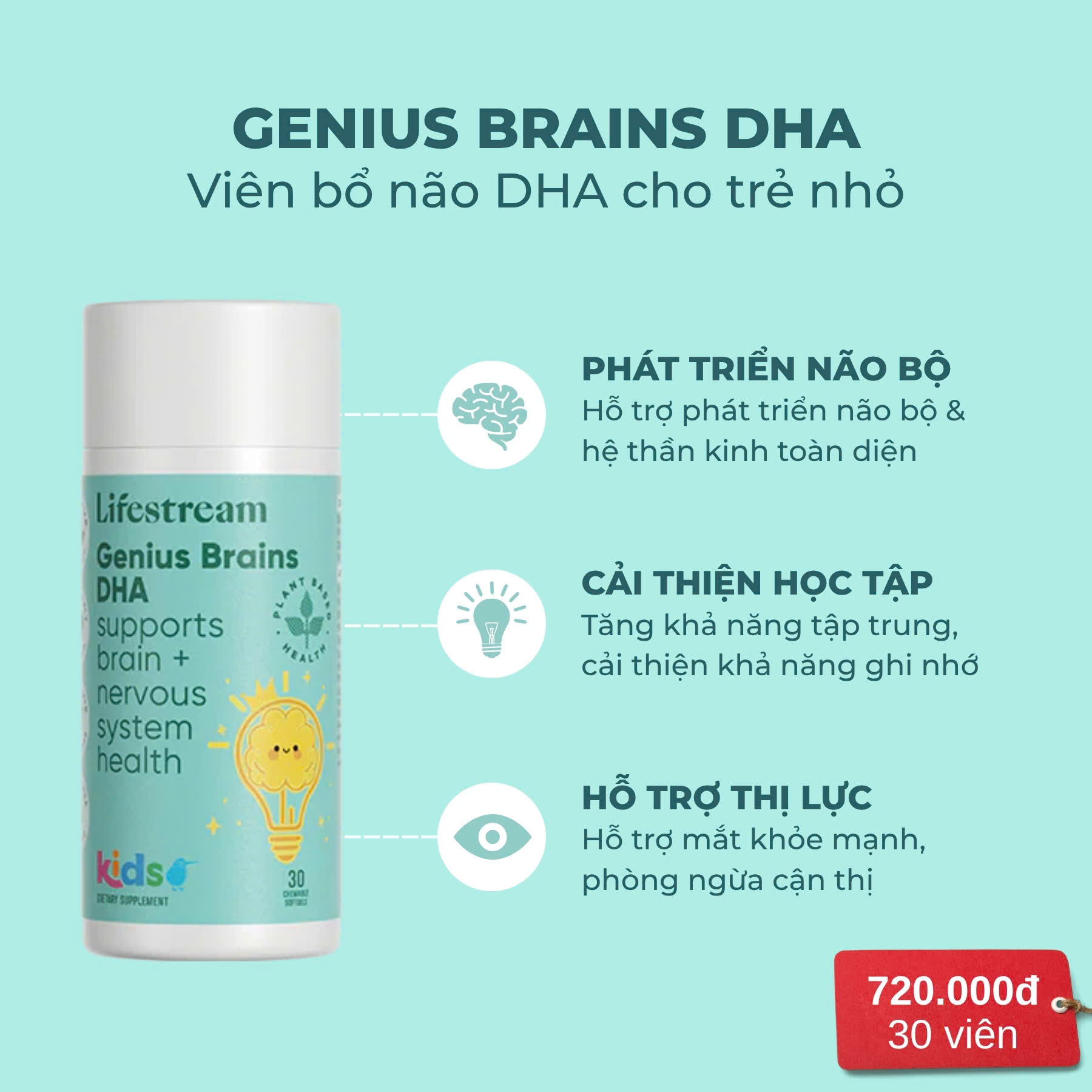 Viên uống DHA phát triển trí não cho trẻ Lifestream Genius Brains DHA Kids (30 viên) 9