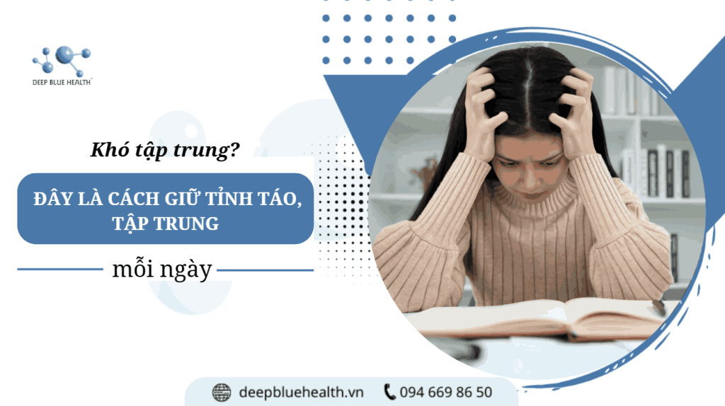 Bạn khó tập trung làm việc? Làm thế nào giúp giữ tỉnh táo và tập trung cao độ? 1