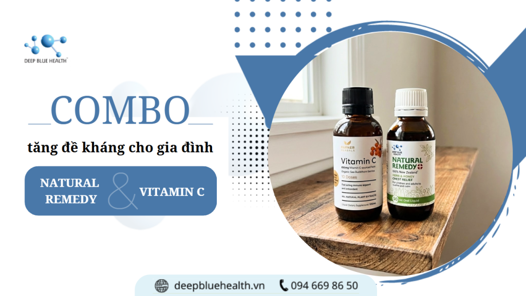Natural Remedy & Vitamin C – Combo tăng đề kháng cho cả gia đình mùa lạnh