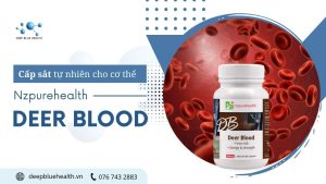 Tăng cường sắt cho cơ thể một cách tự nhiên với Nzpurehealth Deer Blood 1