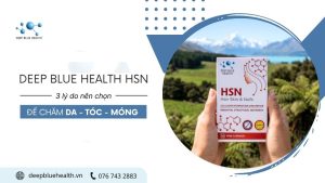 deep-blue-health-hsn-va-3-ly-do-ban-nen-chon-de-cham-da-toc-mong